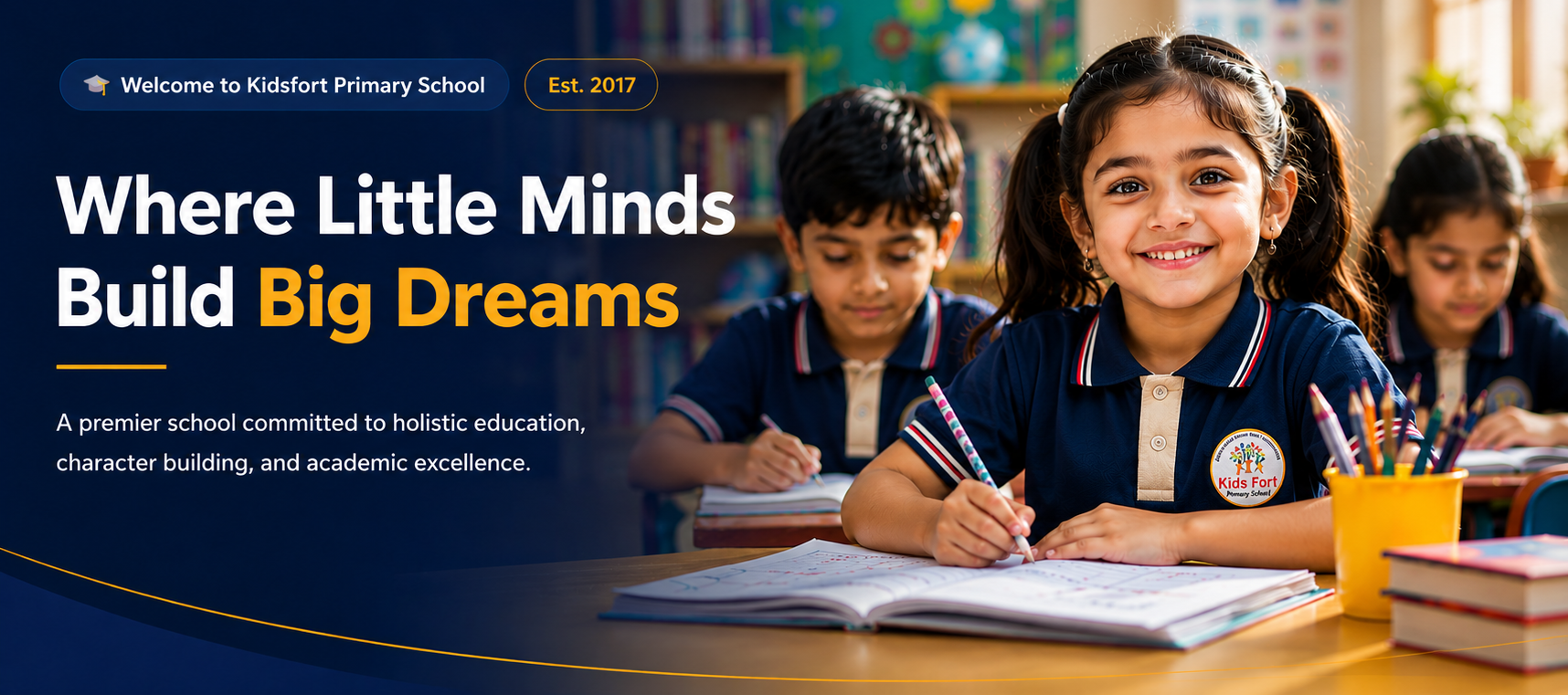 Kidsfort Primary School — Where Little Minds Build Big Dreams